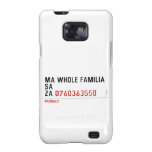 Ma whole familiA Sa Za  Samsung Galaxy S2 Cases