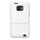 You better stop this bullshit with my sister or else your going too have an army of angry women to deal with  Samsung Galaxy S2 Cases