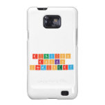 Rithvich
 Rocks
 Chemistry  Samsung Galaxy S2 Cases