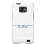 Hay gente buscando la felicidad y otros creandola
 
 Vive y permite vivir
 
 Vive tu vida deseada
 
   Samsung Galaxy S2 Cases