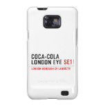 COCA-COLA LONDON EYE  Samsung Galaxy S2 Cases