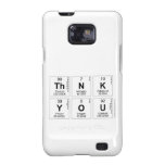Thnk
 You  Samsung Galaxy S2 Cases