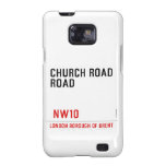 CHURCH ROAD ROAD      Samsung Galaxy S2 Cases