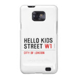 Hello kids  Street  Samsung Galaxy S2 Cases