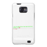 I am the master of my own universe! Street 34  Samsung Galaxy S2 Cases