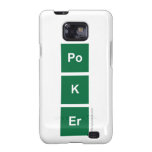 Po 
 K
 eR  Samsung Galaxy S2 Cases