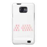 The first
 o|ne looks
 very angry  Samsung Galaxy S2 Cases