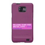 WELCOME TO MY FROG #ULFAH_TIARA     Samsung Galaxy S2 Cases