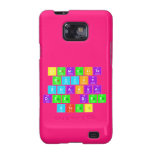 carmelita 
 rocky
 shakira
 dee dee
 steel  Samsung Galaxy S2 Cases