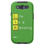 Life 
 Is a 
 Blessing
   Samsung Galaxy S3 Cases
