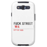 FUCK street   Samsung Galaxy S3 Cases