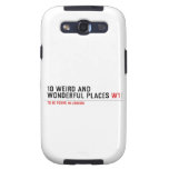 10 Weird and wonderful places  Samsung Galaxy S3 Cases