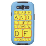 Death
 And
 Life
 power
 Of
 tongue  Samsung Galaxy S3 Cases