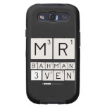 MR
 BAHMAN
 3VEN  Samsung Galaxy S3 Cases
