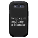 keep calm  and date a islander  Samsung Galaxy S3 Cases