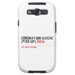 Coronation Quiche  (piss up)  Samsung Galaxy S3 Cases