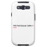 This Particular Town  Samsung Galaxy S3 Cases