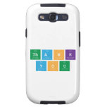 Thank
  You  Samsung Galaxy S3 Cases