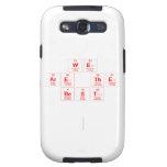 we 
 are the
 best 
 
   Samsung Galaxy S3 Cases
