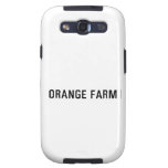 ORANGE FARM   Samsung Galaxy S3 Cases