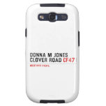 Donna M Jones Clover Road  Samsung Galaxy S3 Cases