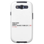 Your Name ishmael Street orange farm dzk 3  Samsung Galaxy S3 Cases