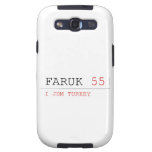 FARUK  Samsung Galaxy S3 Cases