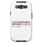 Eve’s Eighteenth  Birthday  Samsung Galaxy S3 Cases