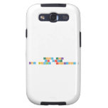 Good Luck
 Mr Warde 
 from Georgina (Rookwood)  Samsung Galaxy S3 Cases