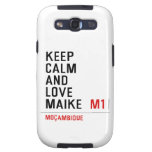 Keep Calm And  Love  Maike   Samsung Galaxy S3 Cases