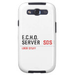 E.C.H.O. server   Samsung Galaxy S3 Cases