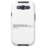 Your Name moeletji Street poshka(lamivano)  Samsung Galaxy S3 Cases