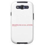 Rosh Is Peng Street  Samsung Galaxy S3 Cases