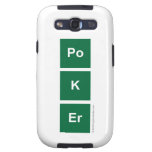 Po 
 K
 eR  Samsung Galaxy S3 Cases