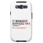 It managed  services  Samsung Galaxy S3 Cases