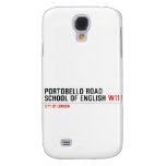 PORTOBELLO ROAD SCHOOL OF ENGLISH  Samsung Galaxy S4 Cases