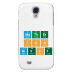 Mother
 Son
 Night  Samsung Galaxy S4 Cases