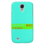 swagg dr:)  Samsung Galaxy S4 Cases