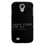 LONDON STREET SIGN  Samsung Galaxy S4 Cases