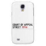 COURT OF APPEAL STREET  Samsung Galaxy S4 Cases