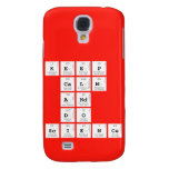 KEEP
 CALM
 AND
 DO
 SCIENCE  Samsung Galaxy S4 Cases
