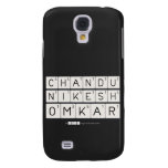 chandu 
 Nikesh
 omkar  Samsung Galaxy S4 Cases