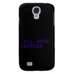  all base  caproek  Samsung Galaxy S4 Cases