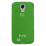 hi.
 
 
 hm  Samsung Galaxy S4 Cases