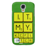 it
 my 
 kefi
 6ter  Samsung Galaxy S4 Cases