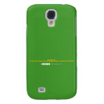 dekhye ji.
 ap log apna dmag mat chalaiye jaiye ji apna kam kejye  Samsung Galaxy S4 Cases