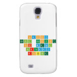 Happy
 Small amount
 Of metal
 Birthday
 Robbie  Samsung Galaxy S4 Cases