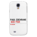 Paul Cochrane   Samsung Galaxy S4 Cases