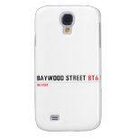 Baywood Street  Samsung Galaxy S4 Cases