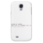 DoNNA M JONES  She DiD It Street  Samsung Galaxy S4 Cases